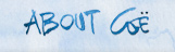 ABOUT COE